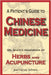 A Patient's Guide to Chinese Medicine